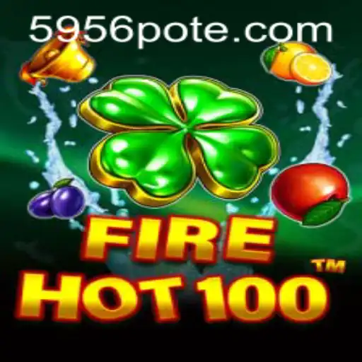 Exploring the Thrills of FireHot100 and the Innovative 5956 PH Login