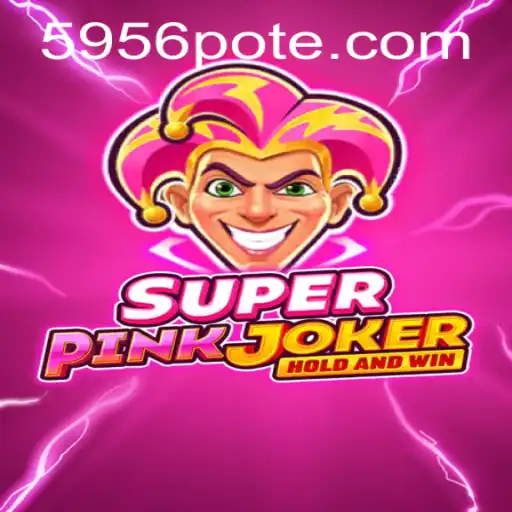The Intriguing World of SuperPinkJoker and 5956 PH Login